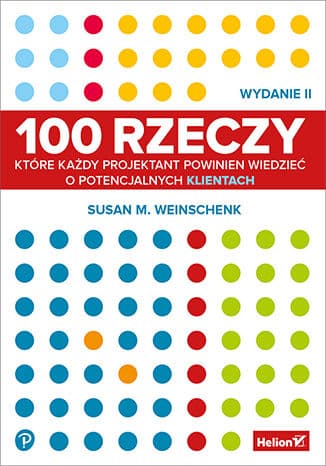 Okładka: 100 rzeczy, które każdy projektant powinien wiedzieć o potencjalnych klientach