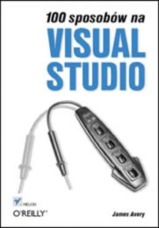Okładka: 100 sposobów na Visual Studio