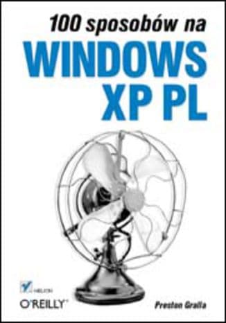 Okładka: 100 sposobów na Windows XP PL