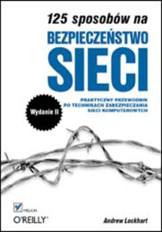 Okładka: 125 sposobów na bezpieczeństwo sieci