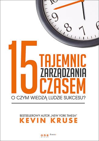 Okładka: 15 tajemnic zarządzania czasem