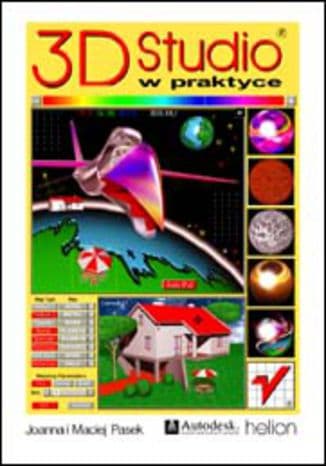 Okładka: 3D Studio w praktyce