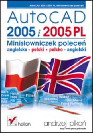 Okładka: AutoCAD 2005 i 2005 PL