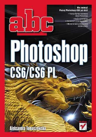 Okładka: ABC Photoshop CS6/CS6 PL