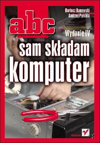 Okładka: ABC sam składam komputer