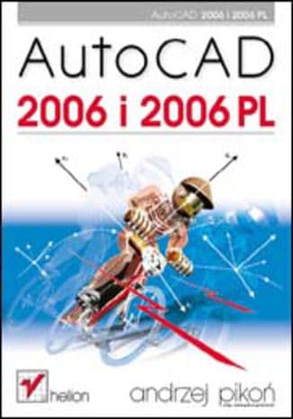 Okładka: AutoCAD 2006 i 2006 PL