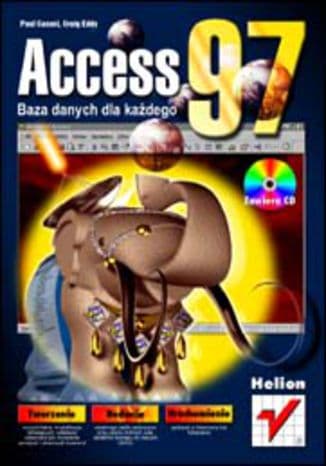 Okładka: Access 97 - baza danych dla każdego