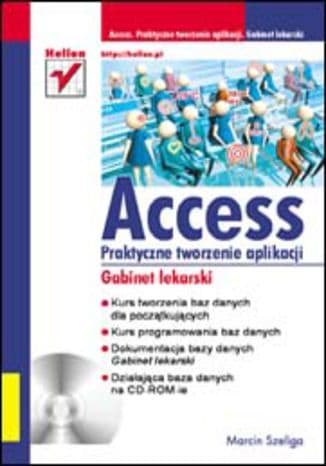 Okładka: Access - praktyczne tworzenie aplikacji