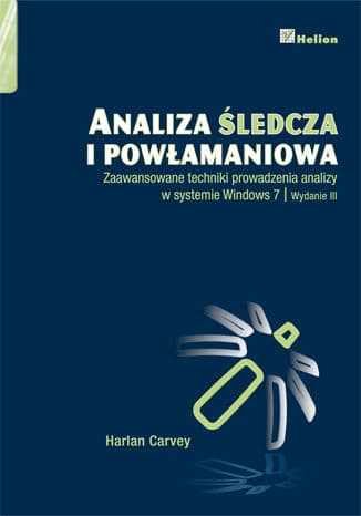 Okładka: Analiza śledcza i powłamaniowa