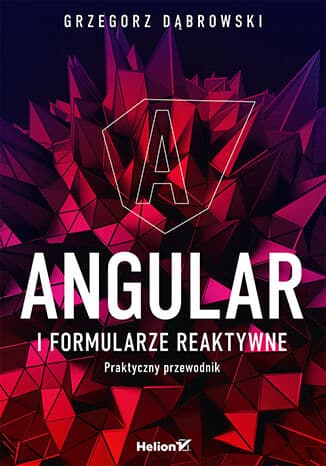 Okładka: Angular i formularze reaktywne