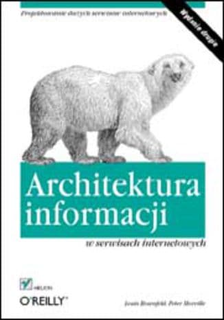 Okładka: Architektura informacji w serwisach internetowych