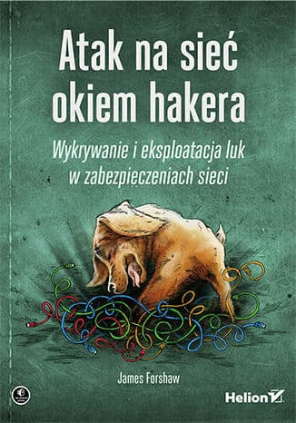 Okładka: Atak na sieć okiem hakera
