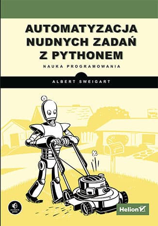 Okładka: Automatyzacja nudnych zadań z Pythonem