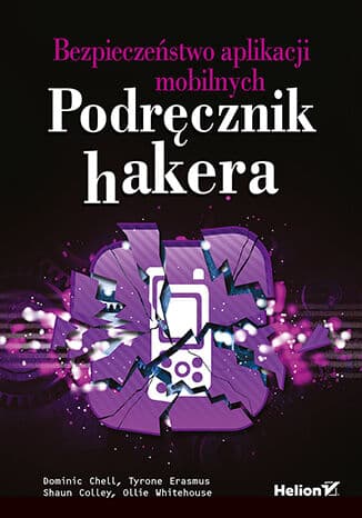 Okładka: Bezpieczeństwo aplikacji mobilnych
