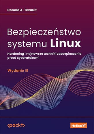 Okładka: Bezpieczeństwo systemu Linux