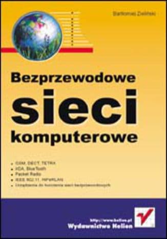 Okładka: Bezprzewodowe sieci komputerowe