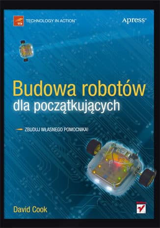 Okładka: Budowa robotów dla początkujących