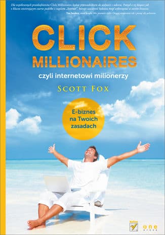 Okładka: Click millionaires czyli Internetowi milionerzy