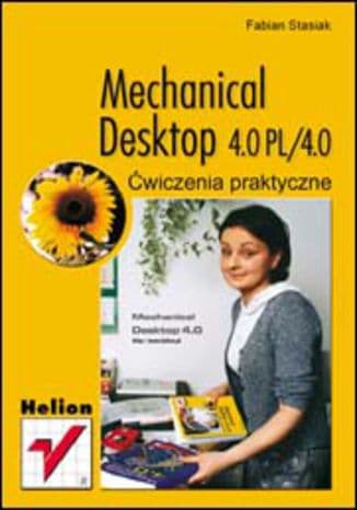 Okładka: Mechanical Desktop 4.0 PL/4
