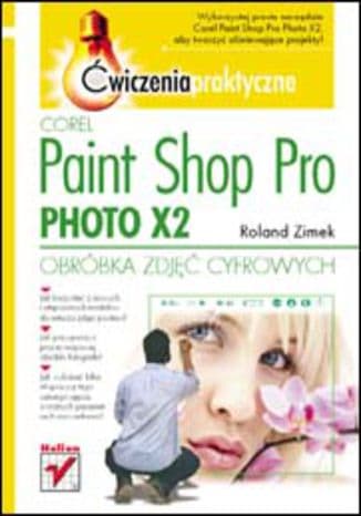 Okładka: Corel Paint Shop Pro Photo X2
