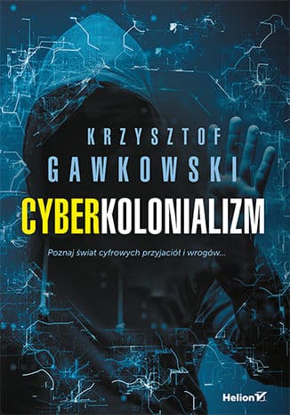 Okładka: Cyberkolonializm
