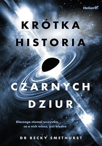 Okładka: Krótka historia czarnych dziur