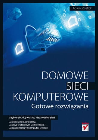 Okładka: Domowe sieci komputerowe