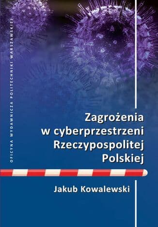 Okładka: Zagrożenia w cyberprzestrzeni Rzeczypospolitej Polskiej