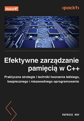 Okładka: Efektywne zarządzanie pamięcią w C++