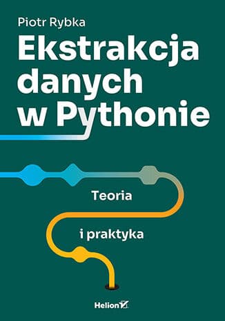 Okładka: Ekstrakcja danych w Pythonie