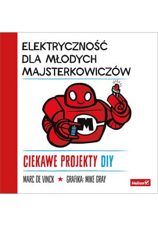 Okładka: Elektryczność dla młodych majsterkowiczów