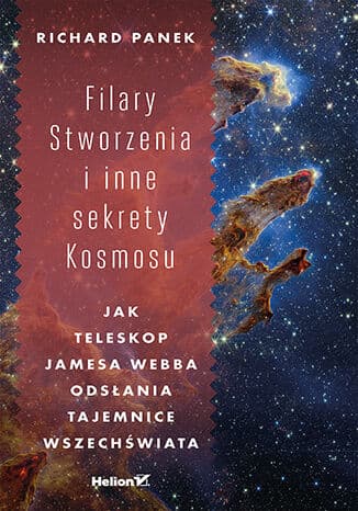 Okładka: Filary Stworzenia i inne sekrety kosmosu