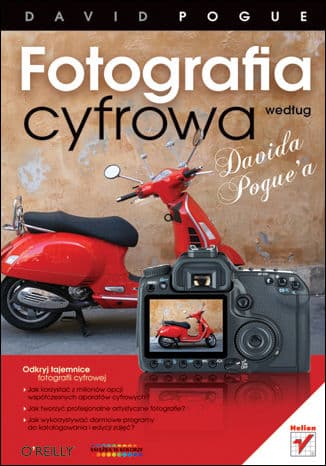 Okładka: Fotografia cyfrowa według Davida Pogue'a
