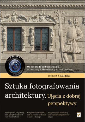 Okładka: Sztuka fotografowania architektury