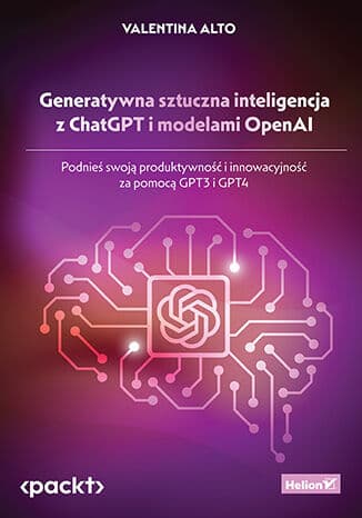 Okładka: Generatywna sztuczna inteligencja z ChatGPT i modelami OpenAI