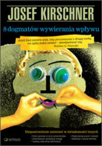 Okładka: 8 dogmatów wywierania wpływu