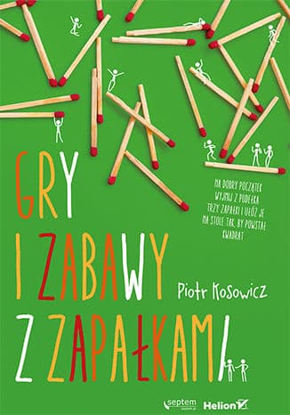 Okładka: Gry i zabawy z zapałkami