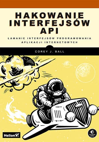 Okładka: Hakowanie interfejsów API