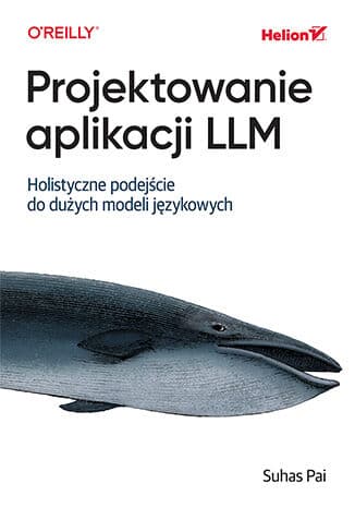 Okładka: Projektowanie aplikacji LLM