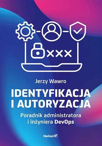 Okładka: Identyfikacja i autoryzacja