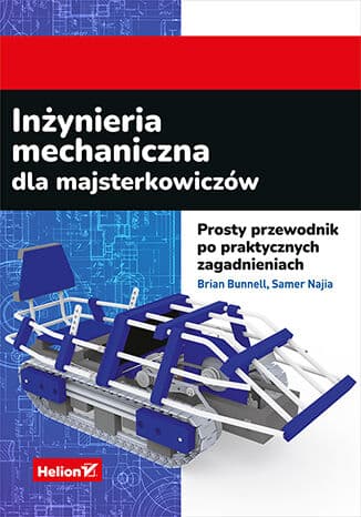 Okładka: Inżynieria mechaniczna dla majsterkowiczów