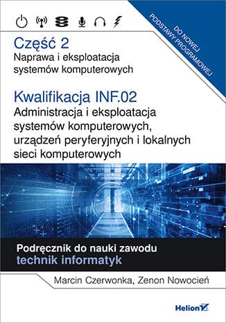 Okładka: Naprawa i eksploatacja systemów komputerowych