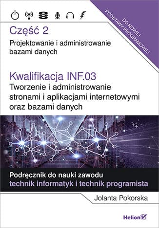 Okładka: Projektowanie i administrowanie bazami danych