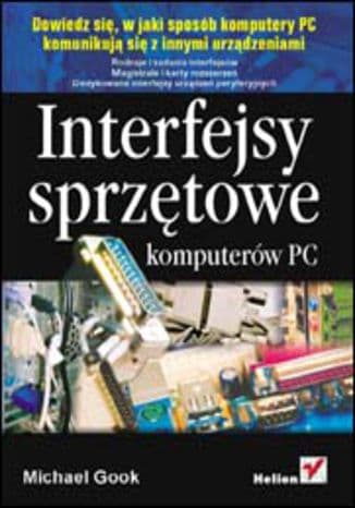 Okładka: Interfejsy sprzętowe komputerów PC