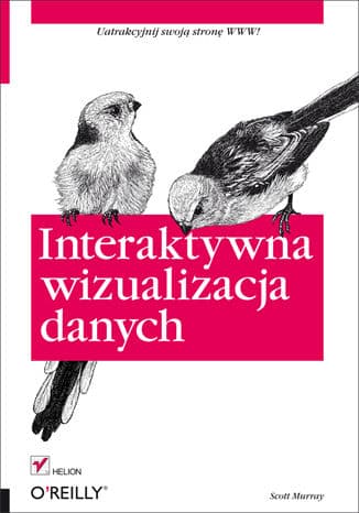 Okładka: Interaktywna wizualizacja danych