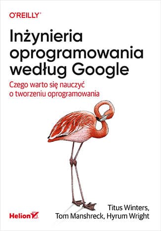 Okładka: Inżynieria oprogramowania według Google