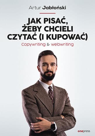 Okładka: Jak pisać, żeby chcieli czytać (i kupować)