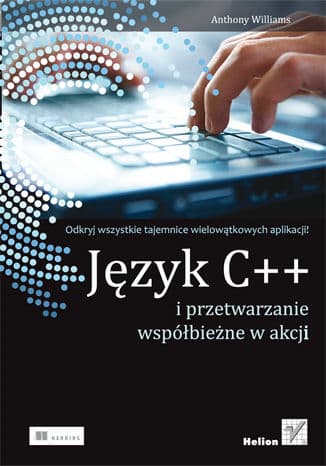 Okładka: Język C++ i przetwarzanie współbieżne w akcji