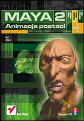 Okładka: Maya 2 - animacja postaci