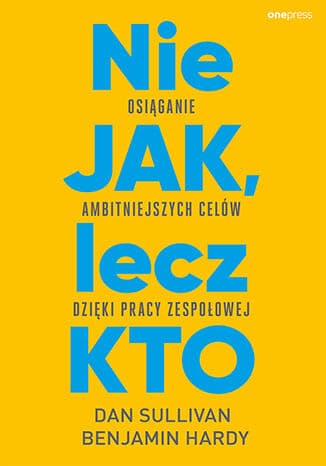 Okładka: Nie jak, lecz kto